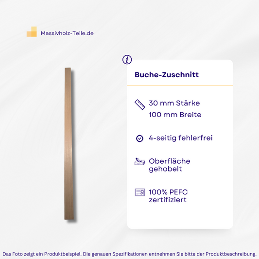 Buche-Zuschnitt, gehobelt, 30mm Stärke x 100mm Breite