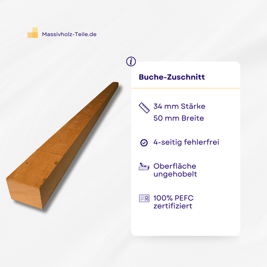 Buche-Zuschnitt, 34mm Stärke x 50mm Breite